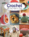 Crochet: 13 Funky Projects to Crochet by Claire Culley