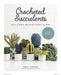 Crocheted Succulents by Emma Varnam