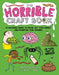 The Horrible Crafts Book
