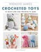 Weekend Makes: Crocheted Toys: 25 Quick and Easy Projects to Make by Emma Osmond