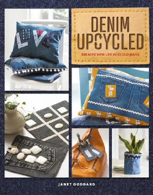 Denim Upcycled by Janet Goddard