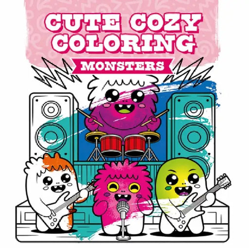 Cute Cozy Coloring: Monsters by Not Available (NA)