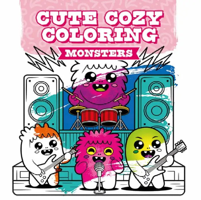 Cute Cozy Coloring: Monsters by Not Available (NA)