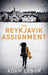 The Reykjavik Assignment by Adam LeBor