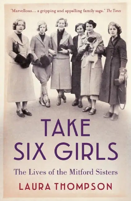 Take Six Girls by Laura Thompson