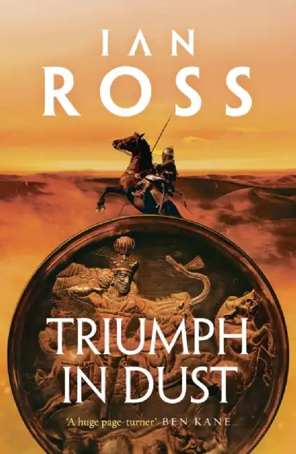 Triumph in Dust by Ian Ross