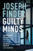 Guilty Minds by Joseph Finder