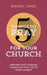 5 Things to Pray for Your Church: Prayers That Change Things for the Life of Your Church by Rachel Jones