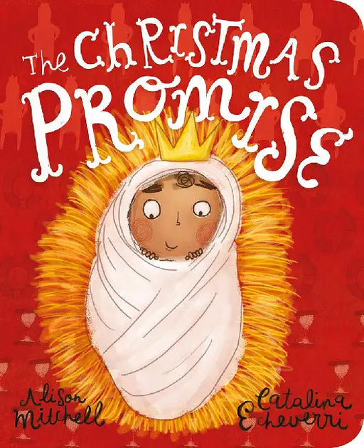 The Christmas Promise Board Book by Alison Mitchell