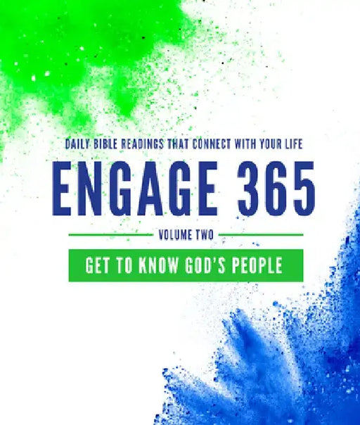 Engage 365: Get to Know God's People: Daily Bible Readings That Connect with Your Life by Alison Mitchell
