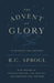The Advent of Glory: 24 Devotions for Christmas by R. C. Sproul