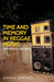 Time and Memory in Reggae Music: The Politics of Hope by Sarah Daynes