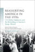 Reasserting America in the 1970s: U.S. Public Diplomacy and the Rebuilding of America's Image Abroad by Hallvard Notaker, Giles Scott-Smith, David J. Snyder