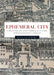Ephemeral City: Cheap Print and Urban Culture in Renaissance Venice by Rosa Salzberg