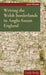 Writing the Welsh Borderlands in Anglo-Saxon England by Lindy Brady