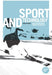 Sport and Technology: An Actor-Network Theory Perspective by Roslyn Kerr