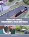 Modelling Tunnels, Embankments, Walls and Fences for Model Railways by David Tisdale