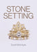 Stone Setting by Scott McIntyre
