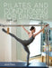 Pilates and Conditioning for Dancers by Jane Paris