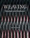 Weaving: Structure and Substance by Ann Richards