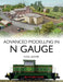 Advanced Modelling in N Gauge by Noel Leaver