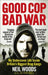 Good Cop, Bad War by Neil Woods