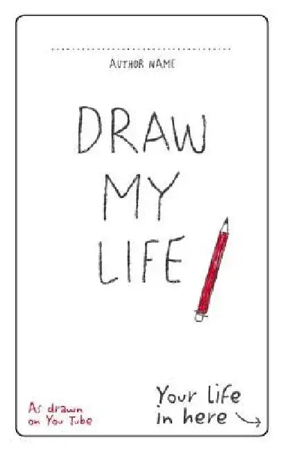 Draw My Life by Anonymous