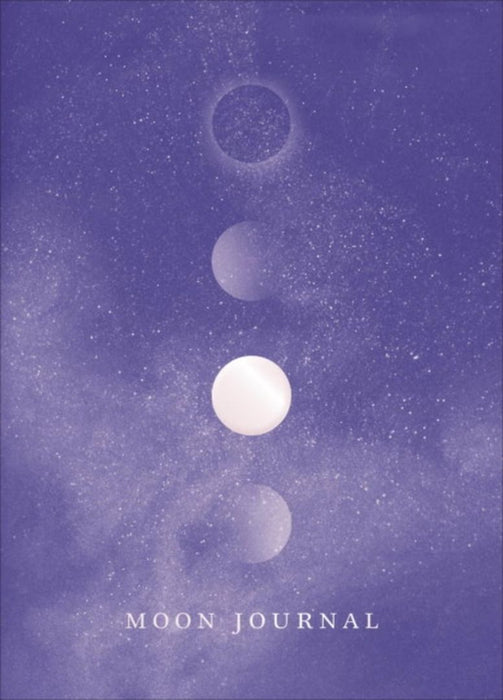 Moon Journal: Astrological Guidance, Affirmations, Rituals and Journal Exercises to Help You Reconnect with Your Own Internal Univer by Sandy Sitron