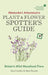 Westonbirt Arboretum’s Plant and Flower Spotter’s Guide by Dan Crowley