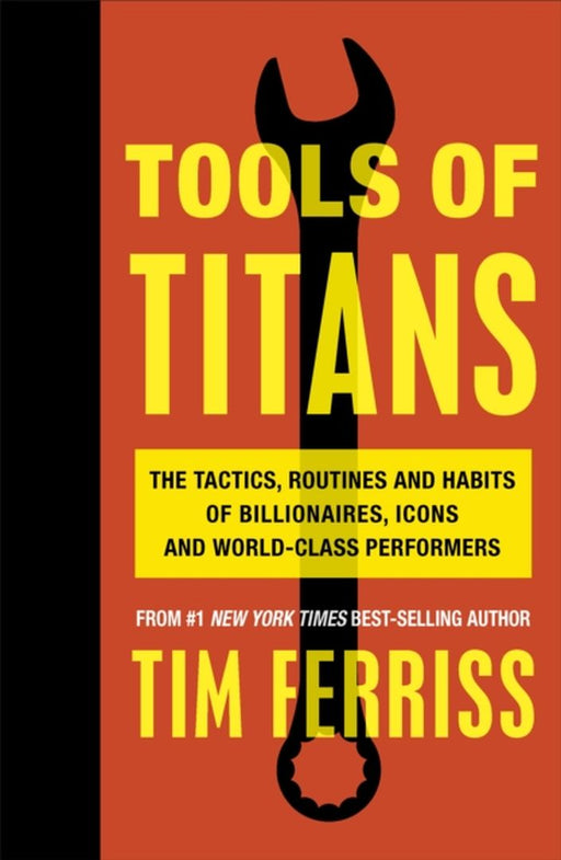 Tools of Titans by Timothy (Author) Ferriss