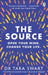 The Source by Dr Tara Swart