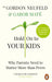 Hold on to Your Kids by Gabor Mate