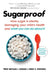 Sugarproof by Prof. Michael I. Goran