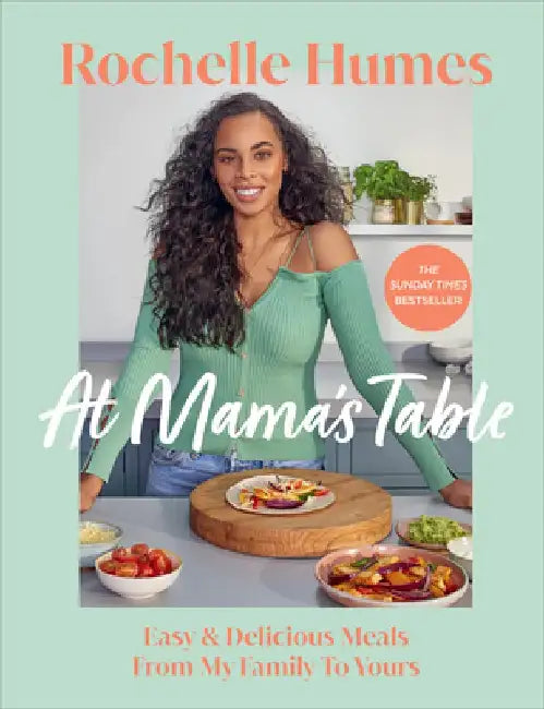 At Mama's Table by Rochelle Humes