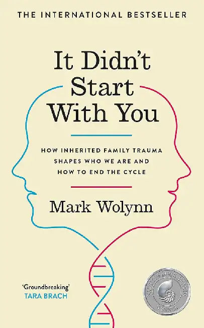 It Didn't Start With You by Mark Wolynn
