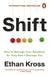 Shift by Ethan Kross
