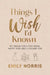 Things I Wish I’d Known by Emily Norris