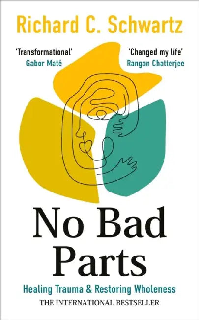 No Bad Parts by Richard Schwartz