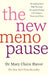 The New Menopause by Mary Claire Haver