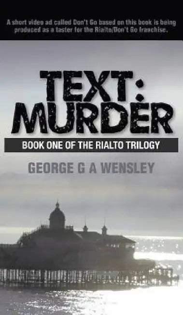 Text: Murder by George G. a. Wensley