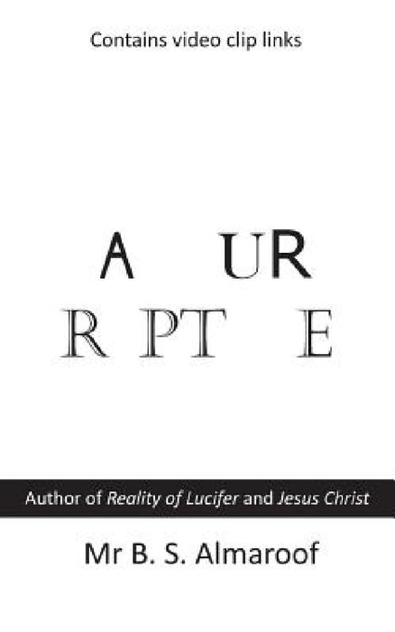 Rapture by B. S. Almaroof