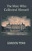 The Man Who Collected Himself by Gordon Torr