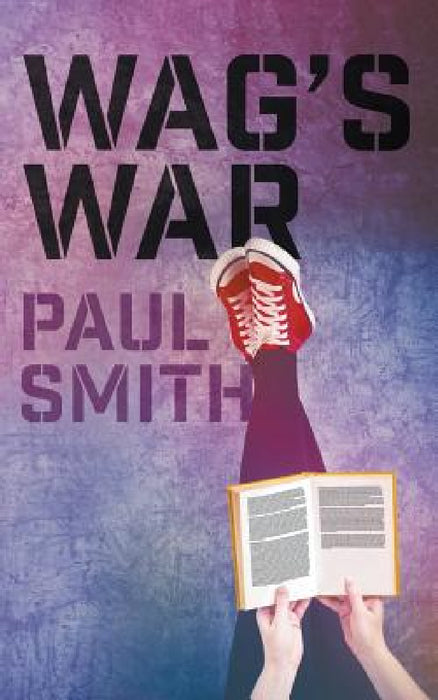 Wag's War by Paul Smith