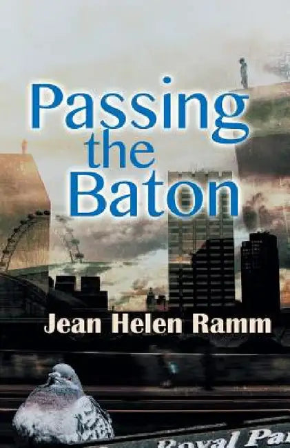 Passing the Baton by Jean Helen Ramm