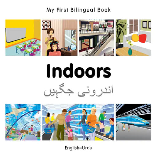 My First Bilingual Book-Indoors (English-Urdu) by Milet Publishing