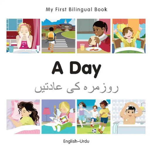 My First Bilingual Book-A Day (English-Urdu) by Milet Publishing