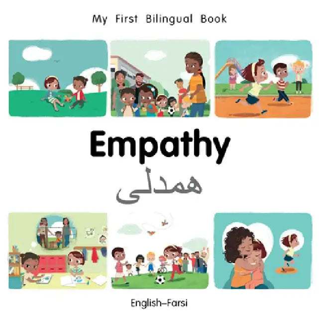 My First Bilingual Book-Empathy (English-Farsi) by Milet Publishing