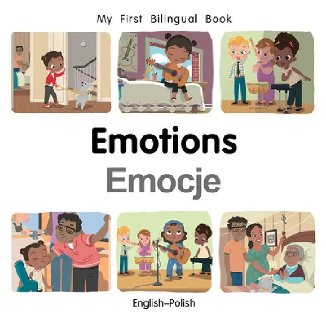 My First Bilingual Book-Emotions (English-Polish) by Patricia Billings