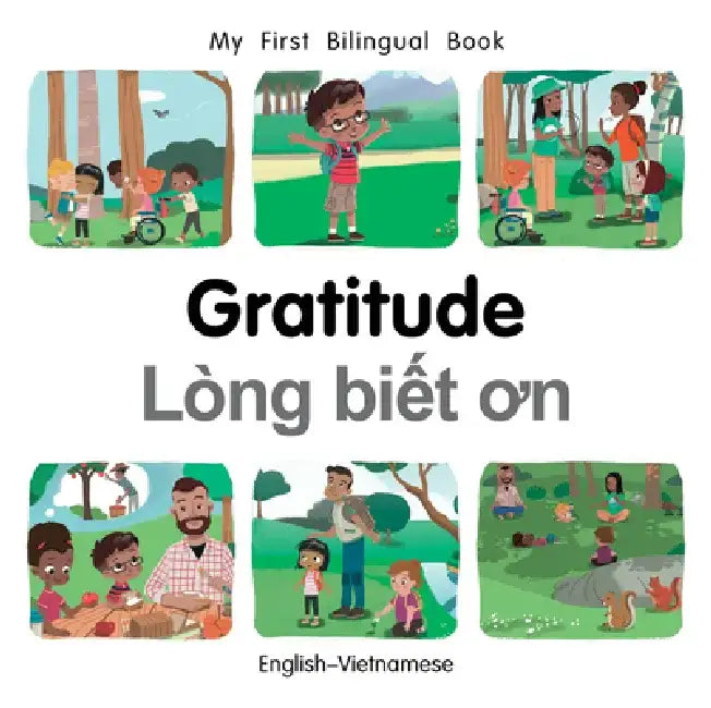My First Bilingual Book-Gratitude (English-Vietnamese) by Manuela Gutierrez Montoya