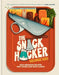 The Snack Hacker: Rule-Breaking Recipes for Cooks and Non-Cooks by George Egg